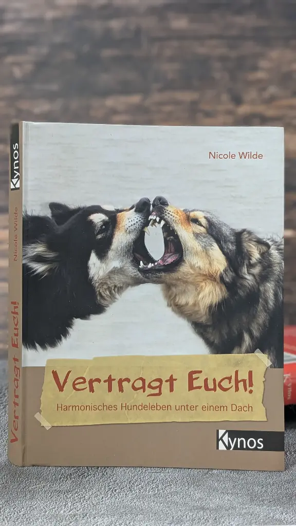 Vertragt euch! - Harmonisches Hundeleben unter einem Dach